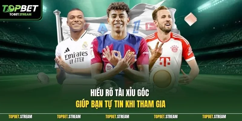 Hiểu rõ tài xỉu góc giúp bạn tự tin khi tham gia